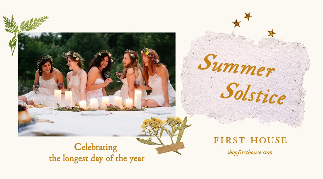 Celebrating the Summer Solstice