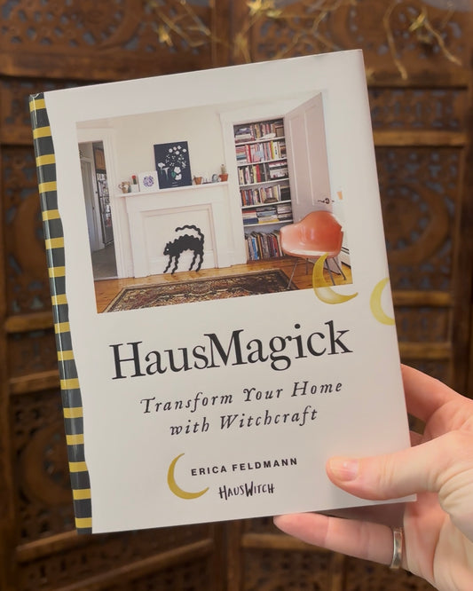Hausmagick: Transform Your Home with Witchcraft