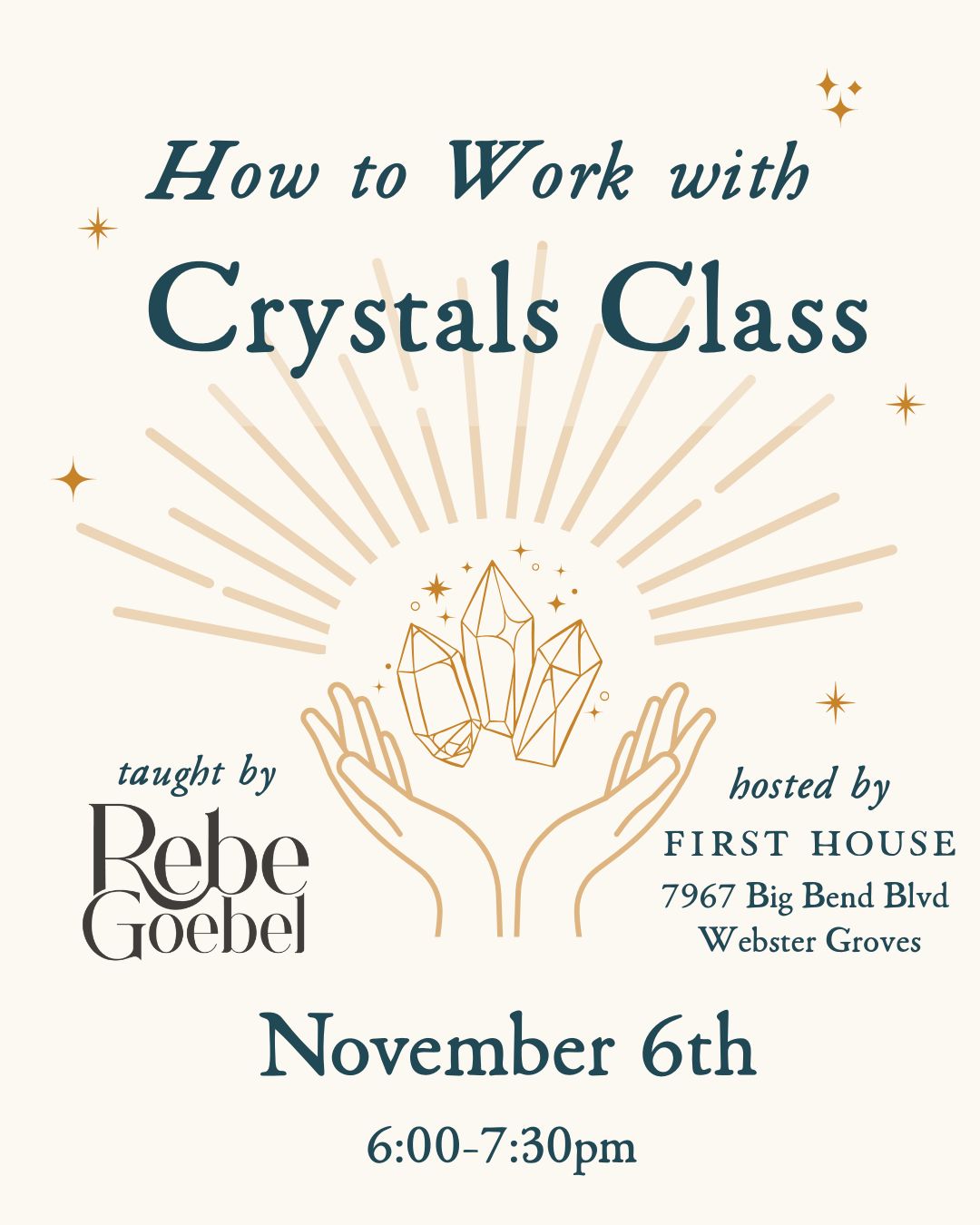 How to Work with Crystals Class: November 2025