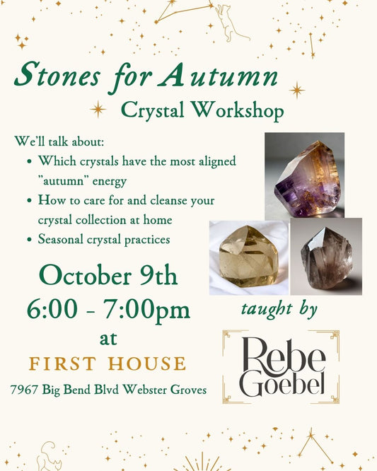 Autumn Crystals Workshop