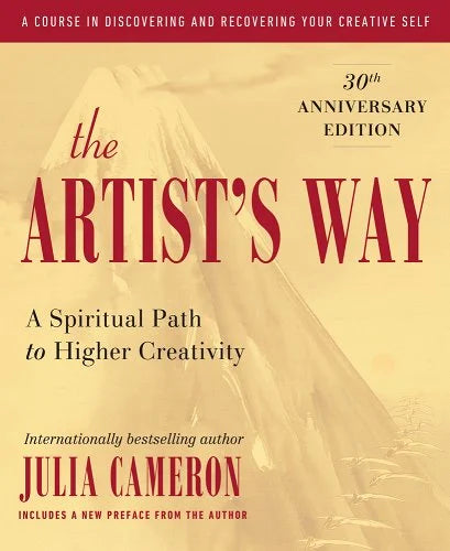 The Artist's Way: 30th Anniversary Edition (Anniversary)